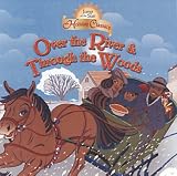 Over the River and Through the Woods (Jump at the Sun Holiday Classics)
