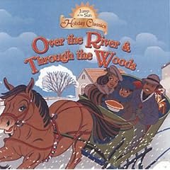 Over the River and Through the Woods (Jump at the Sun Holiday Classics)