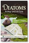 Diatoms: Ecology and Life Cycle (Environmental Science, Engineering and Technology)