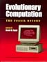 Evolutionary Computation: The Fossil Record