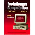 Evolutionary Computation: The Fossil Record by David B. Fogel