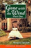 Gone with the Wind (Penguin Readers: Level 4 Pert 1)