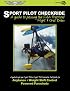 Sport Pilot Checkride: A Guide to Passing the FAA Practical Flight & Oral Exam to Get Your Sport Pilot or Sport Instructor Certificate (Freedom to Fly series)