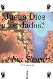 ¿Juega dios a los dados?