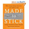 Made to Stick: Why Some Ideas Survive and Others Die