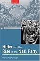 Hitler and the Rise of the Nazi Party (Seminar Studies In History)
