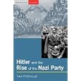 Hitler and the Rise of the Nazi Party (Seminar Studies in History Series)  by Frank McDonough