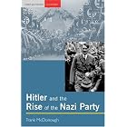 Click here to buy  Hitler and the Rise of the Nazi Party (Seminar Studies in History Series)  by Frank McDonough.