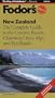New Zealand: The Complete Guide to the Country Roads, Charming Cities, Alps and Fjordlands (5th Edition)