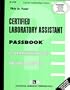 Certified Laboratory Assistant (Career Examination Series)