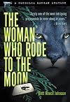 The Woman Who Rode to the Moon
