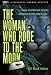 The Woman Who...