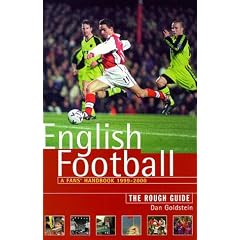 ENGLISH FOOTBALL: A FANS' HANDBOOK 1999-200. THE ROUGH GUIDE.