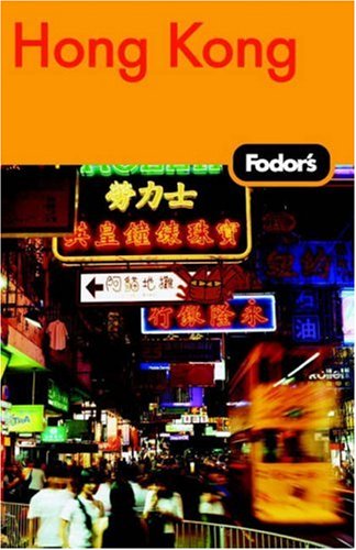City Travel Guides Discounted  Books : Fodor's Hong Kong