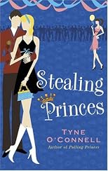Stealing Princes: Calypso Chronicles, Book 2 (Calypso Chronicles)