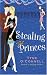Book Stealing Princes: Calypso Chronicles, Book 2 (Calypso Chronicles)