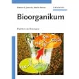 Bioorganikum: Praktikum der Biokatalyse: Praktikum Der Biokatalyse