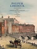Pauper Limerick : the register of the Limerick House of Industry 1774-93