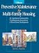Preventive Maintenance for Multi-Family Housing