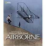 Airborne: A Photobiography of Wilbur and Orville Wright book cover
