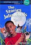 The Stories Julian Tells (A Stepping Stone Book(TM))