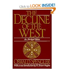 The Decline of the West (Oxford Paperbacks)