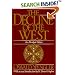 The Decline of the West (Oxford Paperbacks)