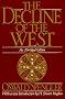 The Decline of the West (Oxford Paperbacks) The Decline of the West (Oxford Paperbacks)