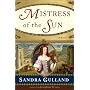 Mistress of the Sun: A Novel