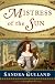 Mistress of the Sun: A Novel