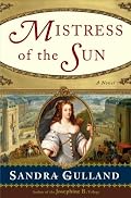 Mistress of the Sun: A Novel