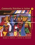 Community Nutrition in Action: An Entrepreneurial Approach (with InfoTrac)