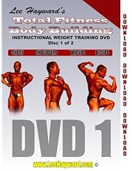 Movie: Lee Haywards Total Fitness Body Building Instructional Weight Training Series Volume 1