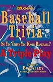 More Baseball Trivia: A Triple Play