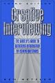 Creative Interviewing: The Writer's Guide to Gathering Information by Asking Questions (3rd Edition)