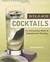 Killer Cocktails: An Intoxicating Guide To Sophisticated Drinking; A Hands-Free Step-By-Step Guide