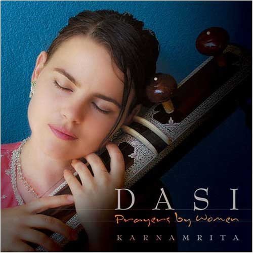 Karnamrita: Dasi - Prayers by Women
