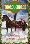 Ashleigh's Christmas Miracle (Thoroughbred Super)