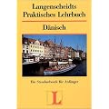 Langenscheidts Praktisches Lehrbuch, D�nisch: Ein Standardwerk f�r Anf�nger