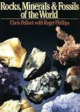 Rocks, Minerals & Fossils of the World
