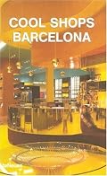 Cool Shops Barcelona (Cool Shops)