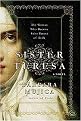 Sister Teresa (The Woman Who Became Saint Teresa of Avila) (Reprint) (Paperback)