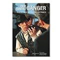 Der Grenzg�nger: Begegnungen mit Gunther von Hagens