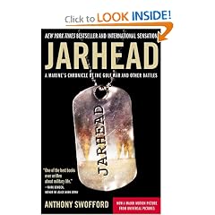 Jarhead: A Marine's Chronicle of the Gulf War and Other Battles