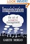 Imaginization:The Art of Creative Management