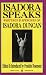 Isadora Speaks: Writings & Speeches Of Isadora Duncan