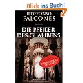 Die Pfeiler des Glaubens: Roman