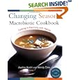 Changing Seasons Macrobiotic Cookbook
