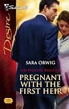 Pregnant With The First Heir (Silhouette Desire)