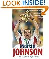 Martin Johnson: The Autobiography